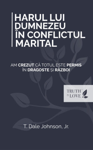Harul lui Dumnezeu în conflictul marital